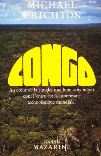 Congo (9782863740743) by Michael Crichton