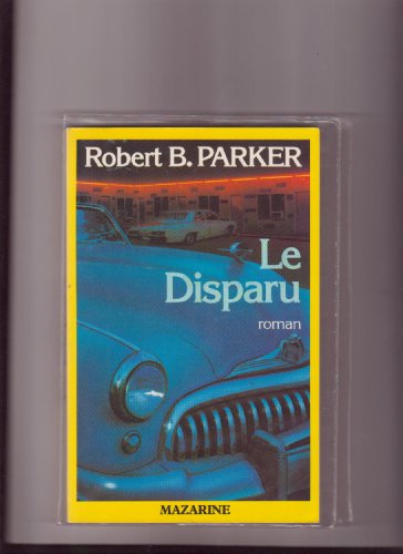 Le Disparu - Robert Brown Parker