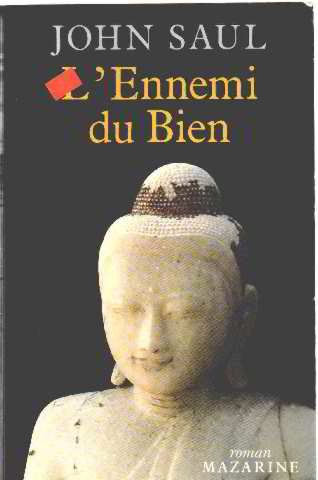L' ennemi du bien (French Edition)