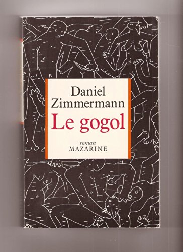 9782863742433: Le gogol (Maz.Romans Litt)