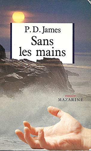 Stock image for Sans les mains for sale by Ammareal