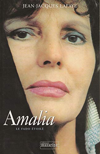 Stock image for Amalia. Le Fado toil for sale by medimops