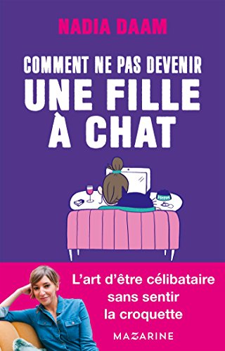 Stock image for Comment ne pas devenir une fille  chats ? for sale by Ammareal
