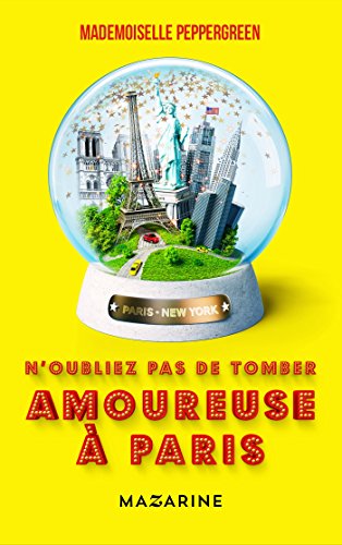 9782863743645: N'oubliez pas de tomber amoureuse  Paris (Romans)