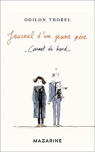 Stock image for Journal d'un jeune pre: Carnet de bord for sale by Ammareal