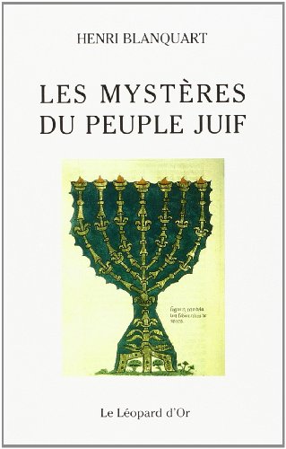 Imagen de archivo de Les mystres du peuple Juif a la venta por Librairie Ancienne Ren Vernet