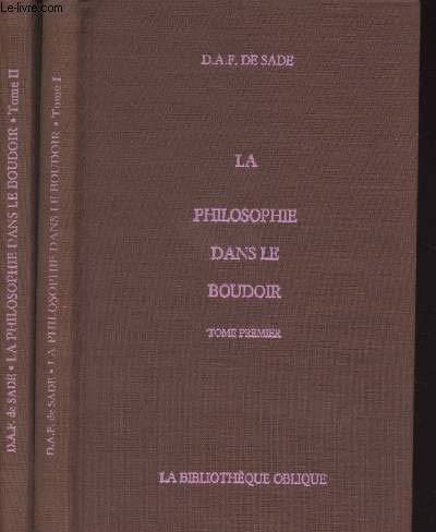 Stock image for La philosophie dans le boudoir tome second for sale by librairie le Parnasse