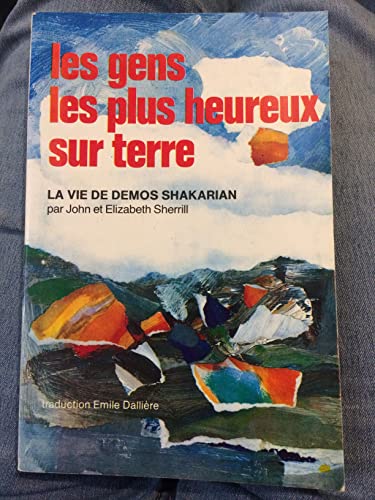 Stock image for Les Gens les plus heureux sur la terre, 1984 for sale by Ammareal