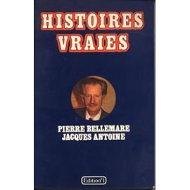Stock image for Histoires vraies. [1] for sale by Librairie Th  la page