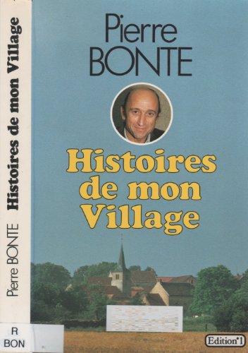 Beispielbild fr Histoires de mon village zum Verkauf von Librairie Th  la page