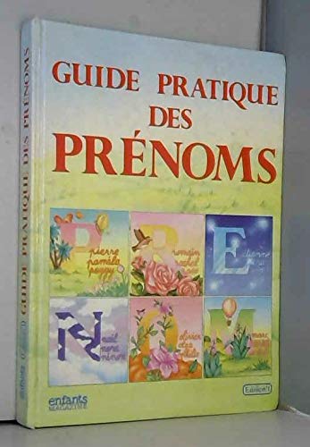Beispielbild fr Guide pratique des prnoms zum Verkauf von Ammareal
