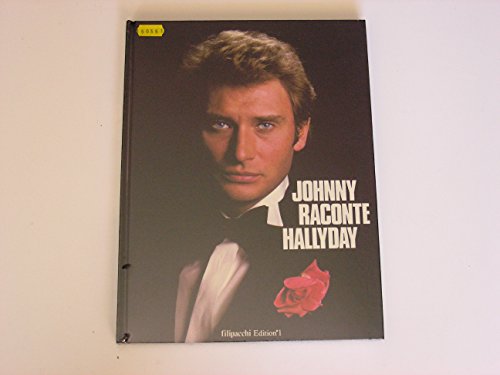 9782863910580: Johnny raconte Hallyday
