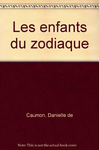 Stock image for Les Enfants De Zodiaque for sale by RECYCLIVRE