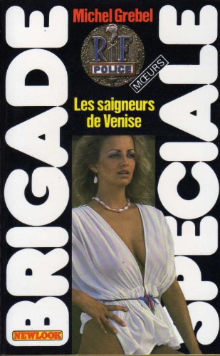 Stock image for Les Saigneurs de Venise (Brigade spciale) for sale by books-livres11.com