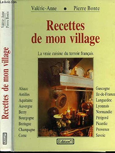 Stock image for Recettes de mon village/la vraie cuisine du terroir franais for sale by Ammareal