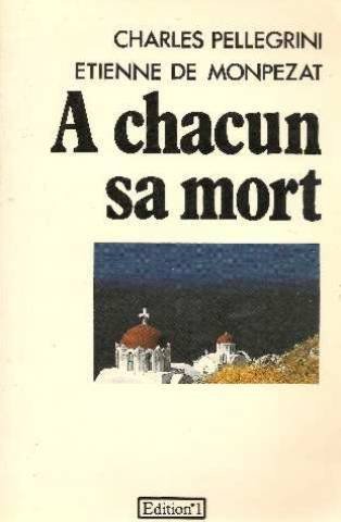 9782863912744: A chacun sa mort