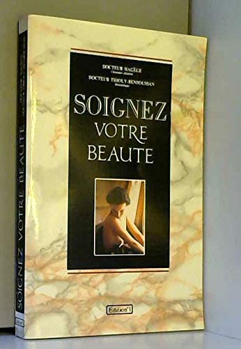 Imagen de archivo de Soignez votre beaut a la venta por Librairie Th  la page