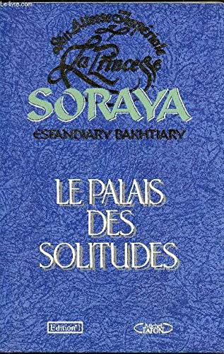 Stock image for Le palais des solitudes for sale by LeLivreVert