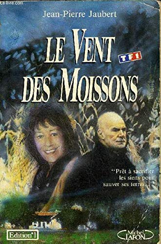 Stock image for Le vent des moissons. for sale by Librairie Th  la page