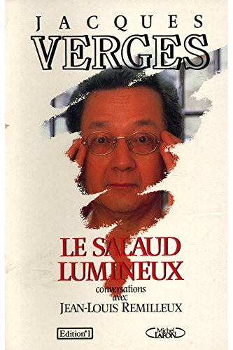 Stock image for Le salaud lumineux for sale by WorldofBooks