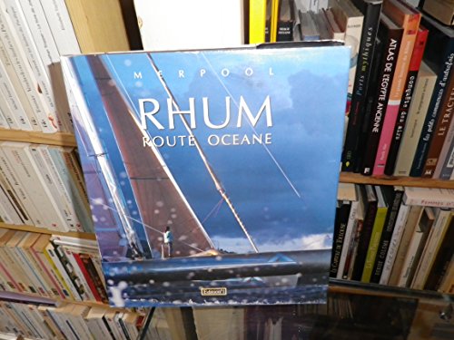 Imagen de archivo de Rhum, route oceane a la venta por WorldofBooks
