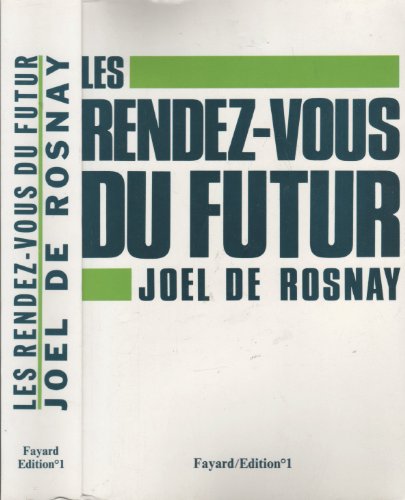 Beispielbild fr Les rendez-vous du futur zum Verkauf von LibrairieLaLettre2