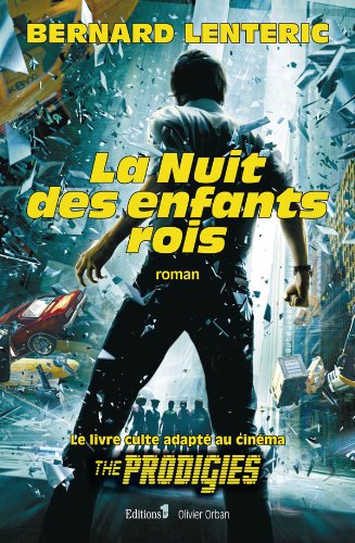 9782863914526: La Nuit des enfants rois (Editions 1 - Littrature franaise et trangre)