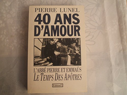 Imagen de archivo de 40 ans d'amour a la venta por Librairie Th  la page