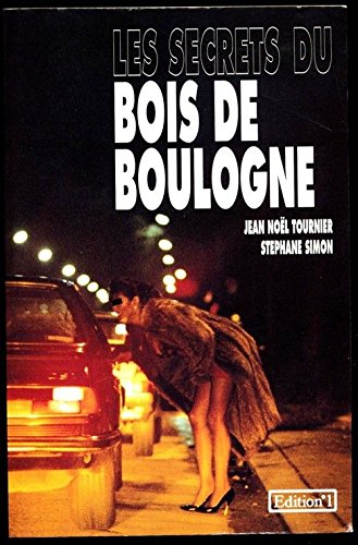 Beispielbild fr Les secrets du bois de boulogne zum Verkauf von Ammareal