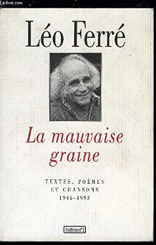 9782863915844: La mauvaise graine