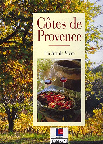 Stock image for Cotes de provence un art de vivre 040396 for sale by Ammareal