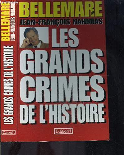 Les grands crimes de l'histoire