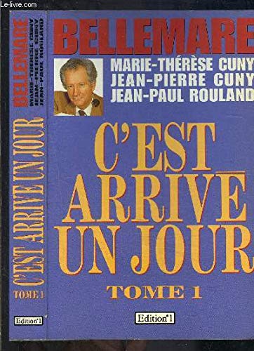 9782863917084: C'est arriv un jour, Tome 1 :