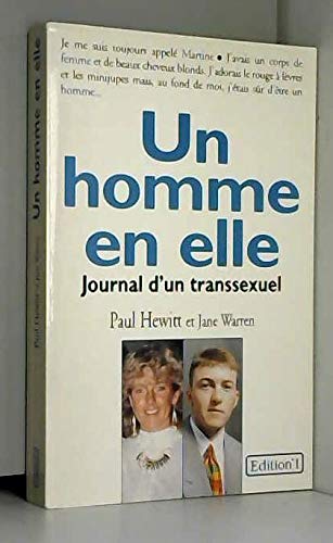 Beispielbild für Un homme en elle : Journal d'un transsexuel zum Verkauf von medimops