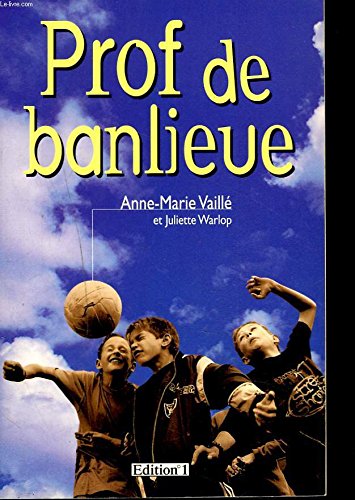 9782863917640: Prof de banlieue (French Edition)
