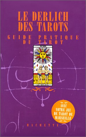 Stock image for Le Derlich des tarots : Guide pratique du tarot (livre et cartes) for sale by Ammareal