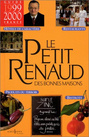 9782863919255: Le Petit Renaud des bonnes maisons, 1999