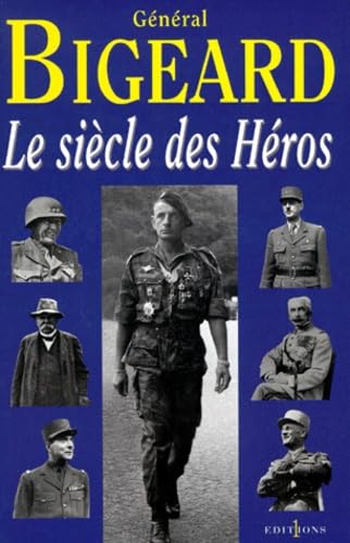 Le Siecle Des Heros