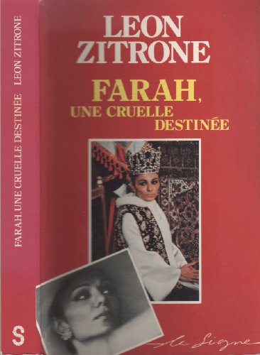 Beispielbild fr Farah , une cruelle destine. zum Verkauf von Librairie Th  la page