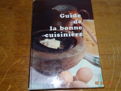 Imagen de archivo de Guide de la bonne cuisini re [Hardcover] Durandeau, C. a la venta por LIVREAUTRESORSAS