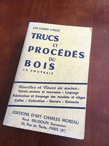 9782863960165: Nouveaux trucs et procds du bois