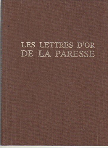 Imagen de archivo de Les Lettres d'or de la paresse a la venta por medimops