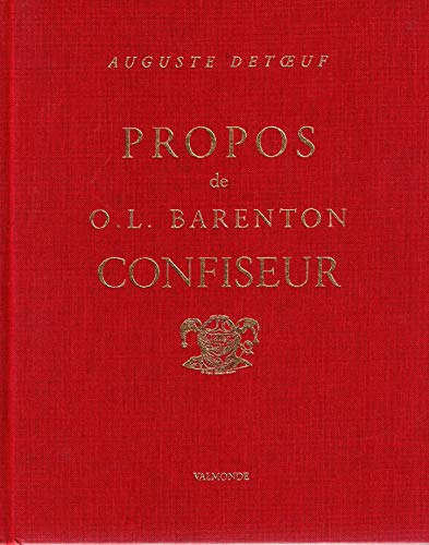 9782864010395: Propos d'O. L. Barenton, confiseur : Ancien lve de l'cole polytechnique