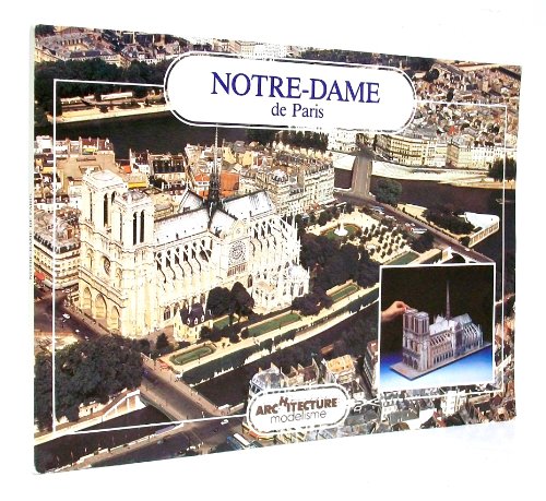 Beispielbild fr Notre-Dame de Paris (Architecture et Modelisme) zum Verkauf von HPB-Diamond