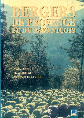 Beispielbild fr Bergers de Provence et du pays niois zum Verkauf von medimops