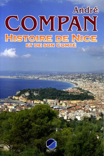 9782864105732: Histoire de nice et de son comte