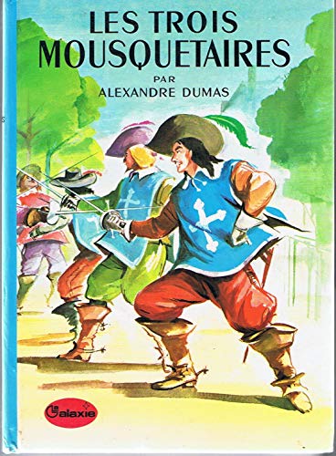 Stock image for Les Trois mousquetaires (La Galaxie) for sale by Librairie Th  la page
