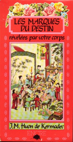 Beispielbild fr Les Marques Du Destin Rvles Par Votre Corps zum Verkauf von RECYCLIVRE