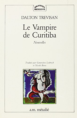 9782864240396: Le Vampire de Curitiba