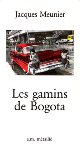 Beispielbild fr Gamins de bogota (les) zum Verkauf von LiLi - La Libert des Livres